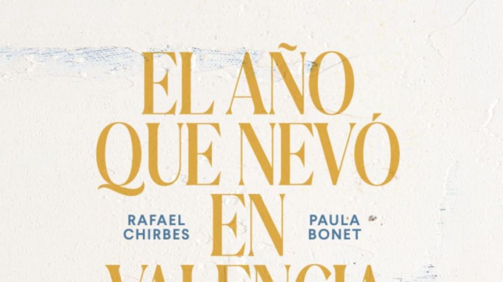 “El año que nevó en Valencia”, de Rafael Chirbes y Paula Bonet, por Mamen Monsoriu